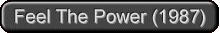 This is the title text picture for the song page Feel The Power (1987)  Mark Dabek Dabekmusic